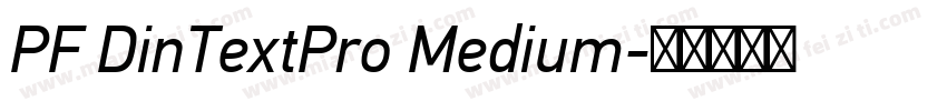 PF DinTextPro Medium字体转换